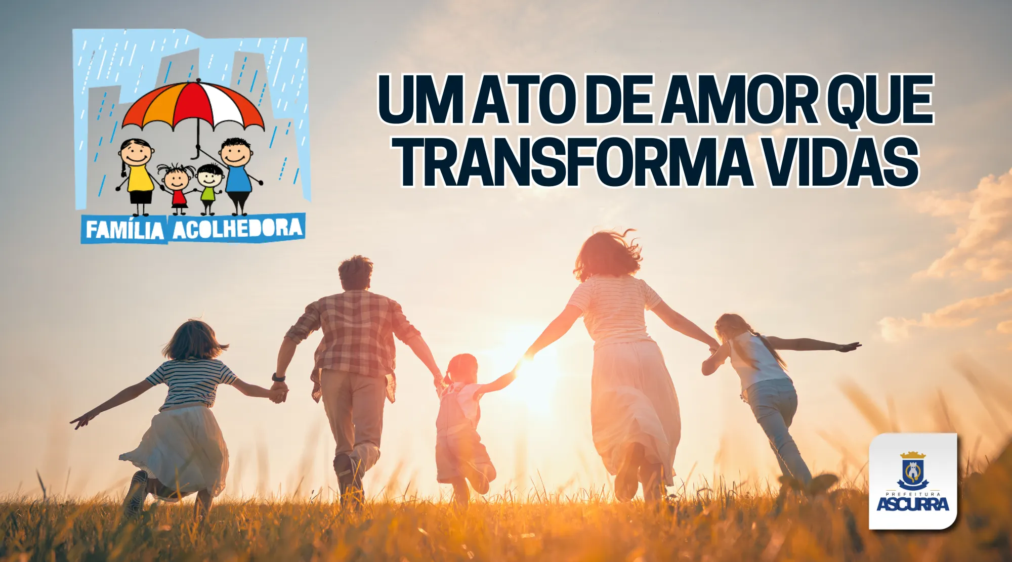 Ascurra divulga serviço de acolhimento em família acolhedora para crianças e adolescentes