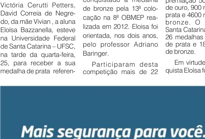 Apiunense recebe medalha
